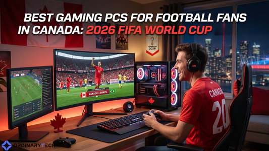 Best Gaming PCs for Football Fans in Canada: 2026 FIFA World Cup Ready