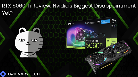 RTX 5060 Ti Review: Nvidia's Biggest Disappointment Yet?